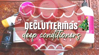These DEEP CONDITIONERS Gotta Go! Um Because... | HIGH POROSITY DECLUTTERMAS 2019 | MelissaQ