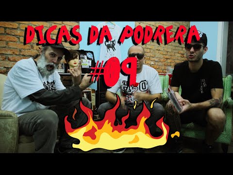 Dicas da Podrera #09 - Nelson NYATB