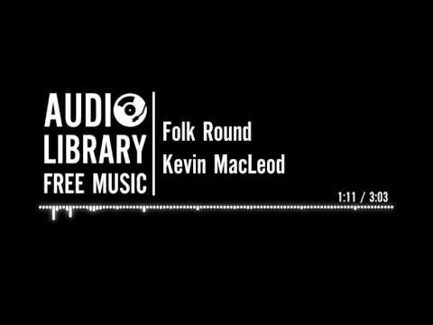 Folk Round - Kevin MacLeod