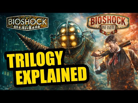 Bioshock Trilogy Full Story Recap | ALL Bioshock Games Explained BioShock Trilogy Complete Timeline!