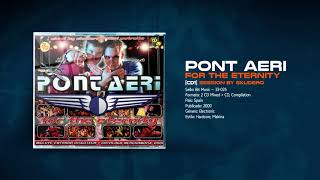 PONT AERI 👐🏽 - For The Eternity [💿CD1] 🎧 SKUDERO