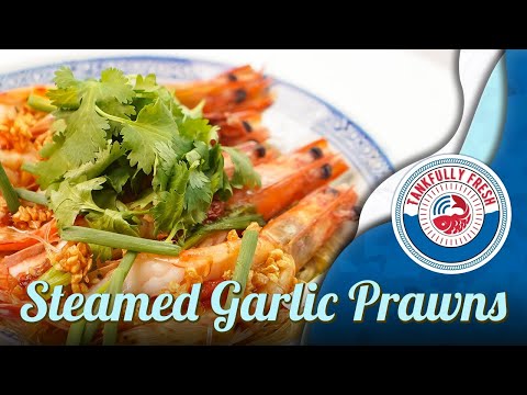 Steamed Garlic Prawns with Vermicelli