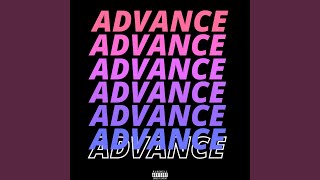 ADVANCE Music Video