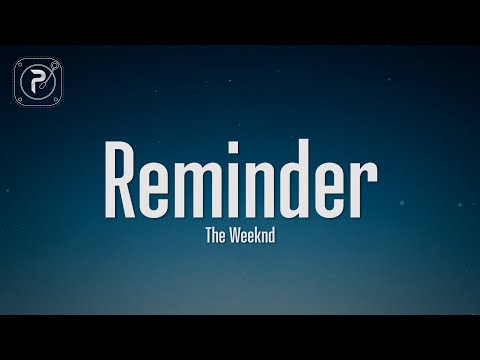 REMINDER (TRADUÇÃO) - The Weeknd 