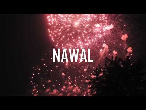 JOYEUX ANNIVERSAIRE NAWAL