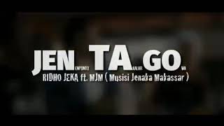 Download lagu MJM Feat Ridho JeKa JenTaGo mp3