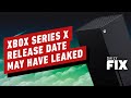 Did the Xbox Series X and S Release Date Leak? - IGN Daily Fix