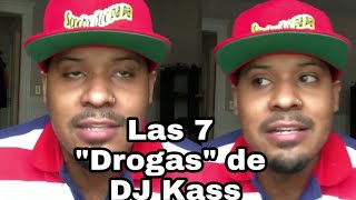 Las 7 DR0GAS Que Se Metió DJ Kass En La Cabeza Antes de Meter La Pata (Las 7 Loqueras de DJ Kass)