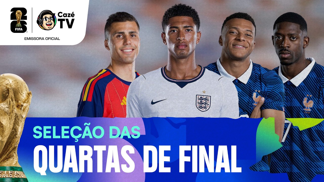 CONFIRA A SELEÇÃO DAS QUARTAS DE FINAL DA COPA DO MUNDO FIFA™ 2026