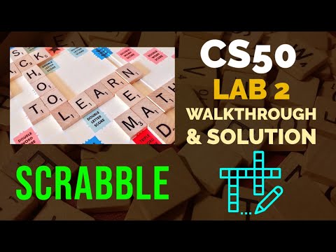 CS50 Lab 2 Scrabble walkthrough & solution