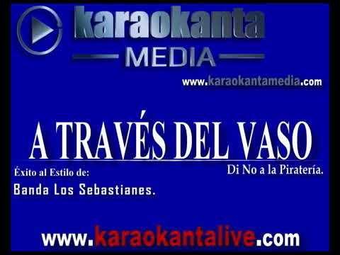 A traves del vaso karaoke POWER MUSIC LIGHT LIGHT LIGHT