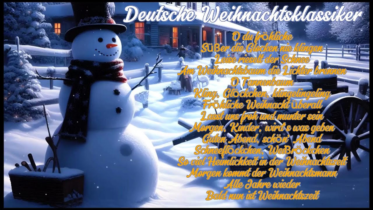 🎵 Deutsche Weihnachtsklassiker – Die schönsten traditionellen Weihnachtslieder 🎄✨