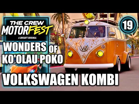 The Crew Motorfest - Wonders of Ko’olau Poko, Volkswagen Kombi Dak1ne Edition - Part 19