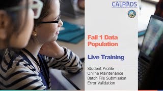 Fall 1 Data Population Online Maintenance Live Training