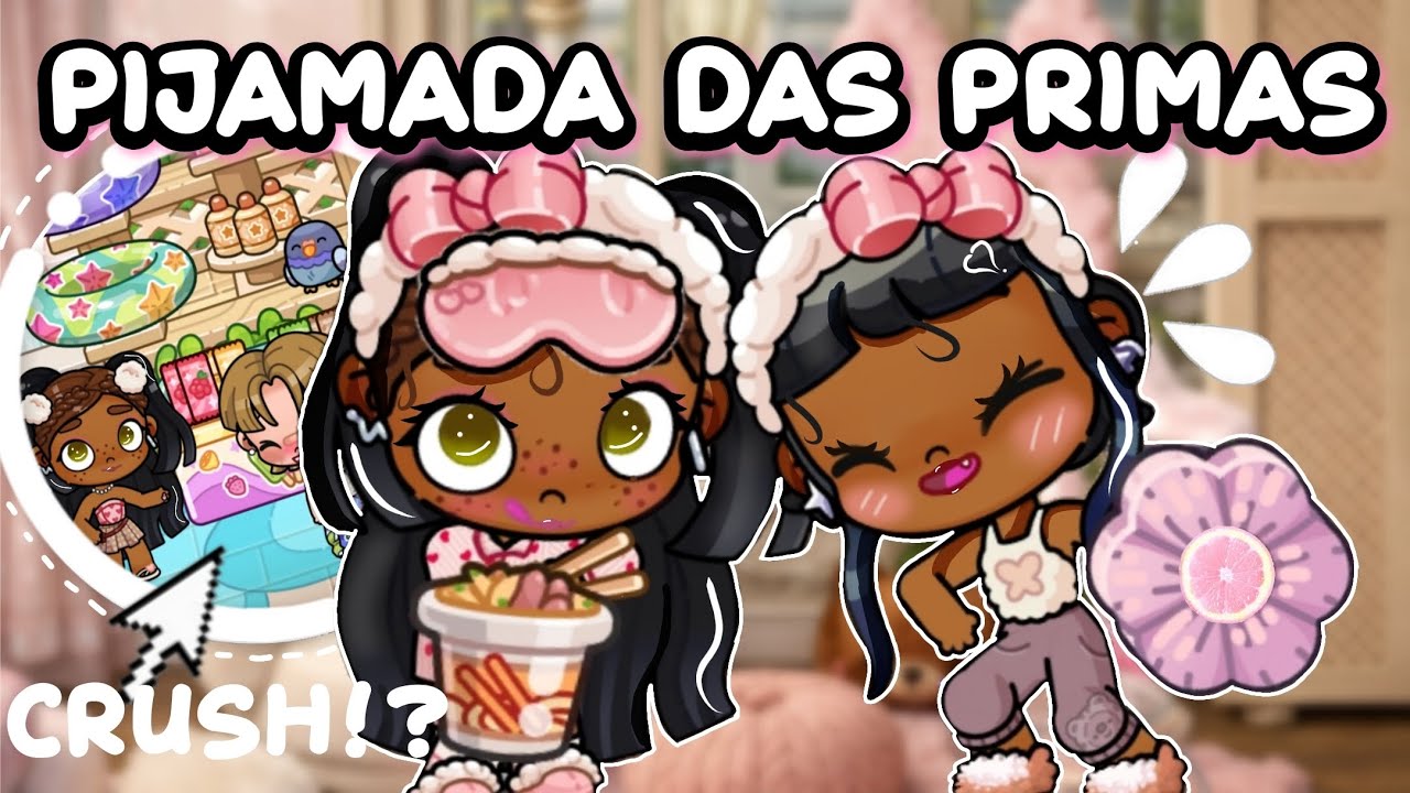 “NOITE NA CASA DA PRIMA… ELA TEM UM CRUSH? 😳💖 | AVATAR WORLD”