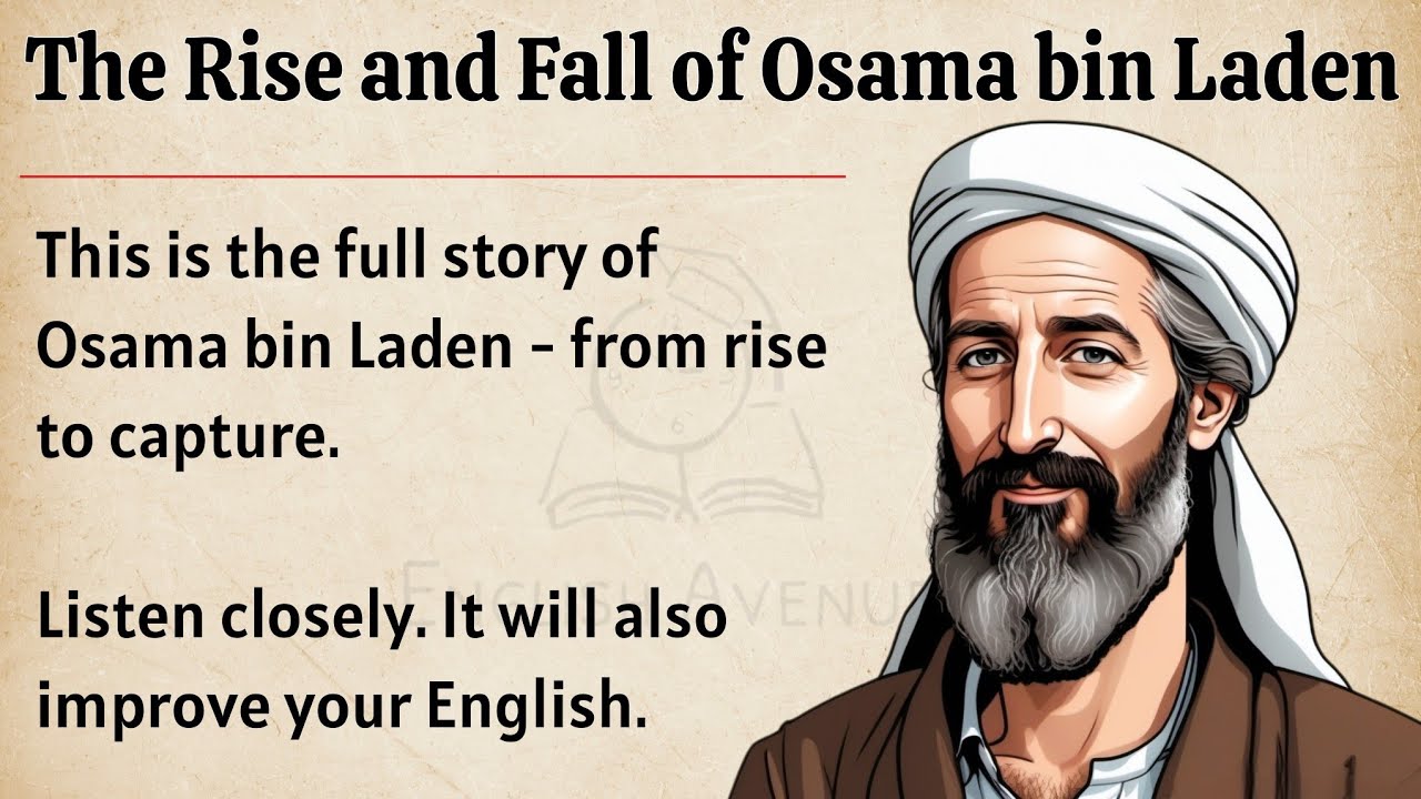 Osama bin Laden's Story || Learn English Through Story Level 3 🔥 || Graded Reader || Improve English