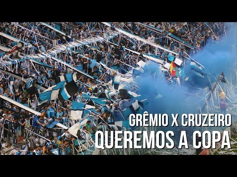 "Queremos a Copa - Grêmio x Cruzeiro - Copa do Brasil 2017" Barra: Geral do Grêmio • Club: Grêmio