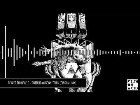 Reinier Zonneveld - Rotterdam Connection (Original Mix)