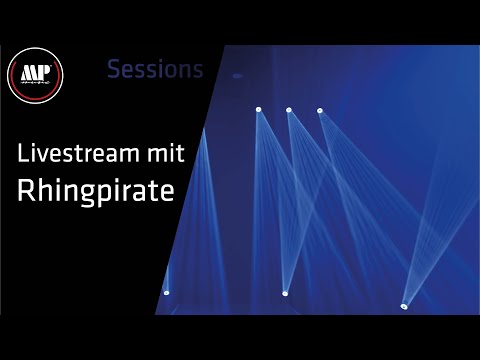 Sessions - Livestream mit Rhingpirate