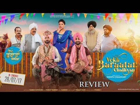 Vekh Baraatan Challiyan Punjabi Full Movie 2017 - Review