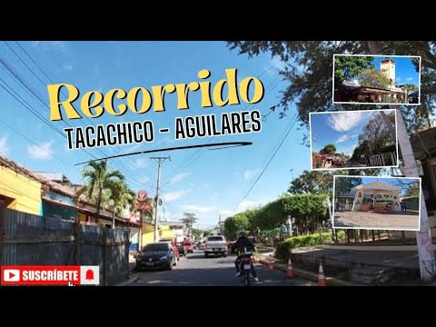 Recorrido de San Pablo Tacachico al Distrito de Aguilares, El Salvador 2026.