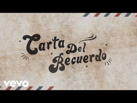 Emir Pabón, Los Nietos De Terán - Carta Del Recuerdo (LETRA)