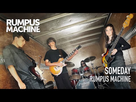 Someday (Official Music Video) - Rumpus Machine