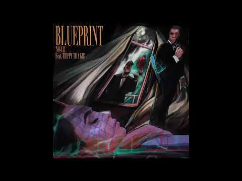No-Uh - Blueprint (feat.TrippyThaKid)