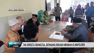 Download lagu Tak Direstui Orangtua, Sepasang Kekasih Nikah di Mapolres mp3