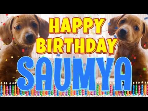 Happy Birthday Saumya! ( Funny Talking Dogs ) What Is Free On My Birthday
