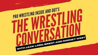 The Wrestling Conversation - November 2