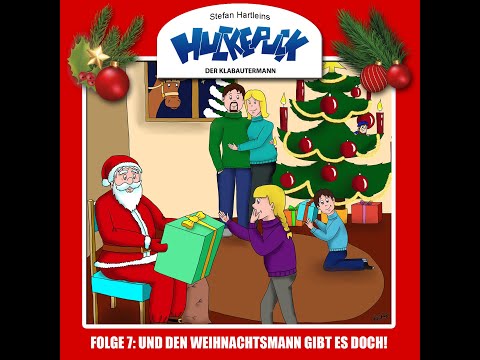 Huckepuck - Der Klabautermann - Folge 7: Und den Weihnachtsmann gibt es doch! // Hörspiel für Kinder