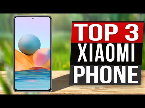 TOP 3: Best Xiaomi Phone 2021