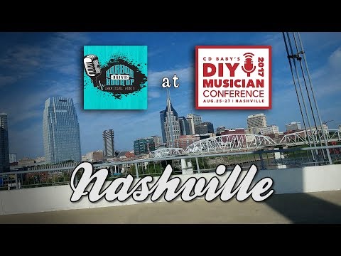 We Gotta Go - Ep 43 - CD Baby DIY Musician Conference 2017