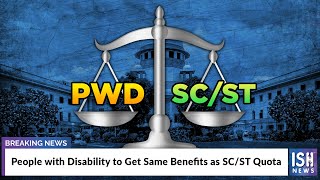 People with Disability to Get Same Benefits as SC/ST Quota