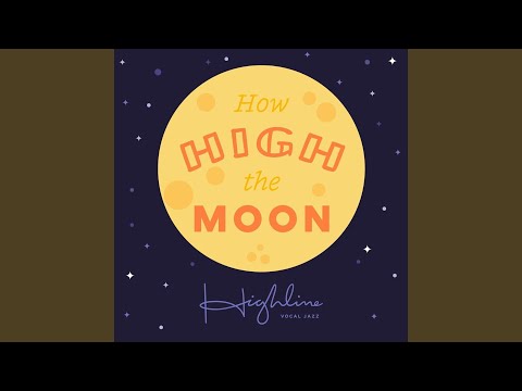 How High the Moon