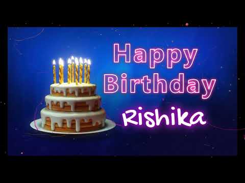 Happy Birthday to Rishika