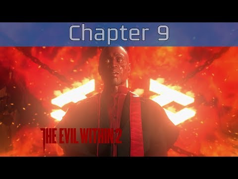The Evil Within 2 - Chapter 9: Another Evil Walkthrough [HD 1080P/60FPS]