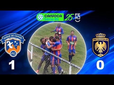 CARIOCA SÉRIE B1 PROFISSIONAL (2025) - TAÇA CORCOVADO - 1ª RODADA -DUQUE DE CAXIAS 1X0 PETROPÓLIS