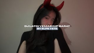 Download lagu DJ LATIN V2 MASHUP BARAT BY ELPE YETE STYLE KONDANG GAMELAN VIRAL TIKTOK MENGKANEE!!  mp3