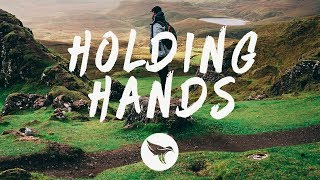 Quinn XCII - Holding Hands (Lyrics) ft. Elohim