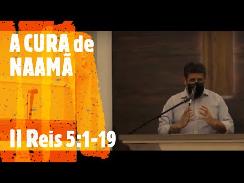 IP Arapongas - Pb Altair - A CURA DE NAAMÃ - 06-09-2020