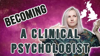How to Become a Clinical Psychologist (Overview and Requirements) UK