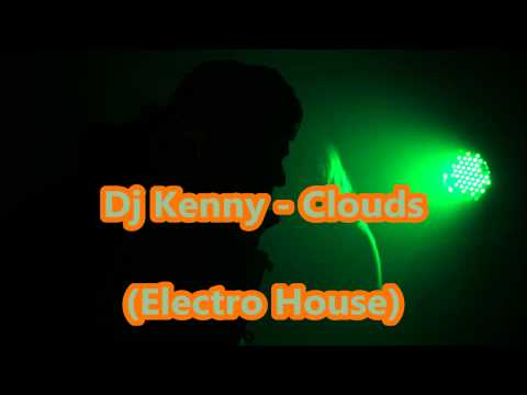DJ Kenny - Clouds [German Electrohouse]