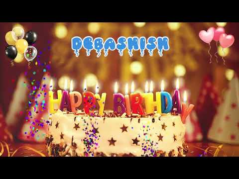 DEBASHISH Happy Birthday Song – Happy Birthday to You