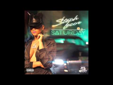 Steph Lecor : Saturday (Remix) Feat : Iam_Atall : WeTheBest