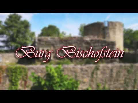 The Ruins of Bischofstein Castle