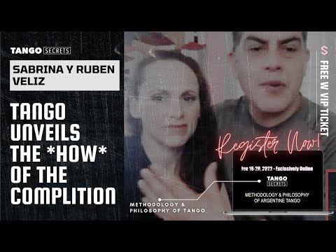Ultimate Tango Wisdom presents Sabrina y Ruben Veliz  - Tango  shows HOW you complete the line