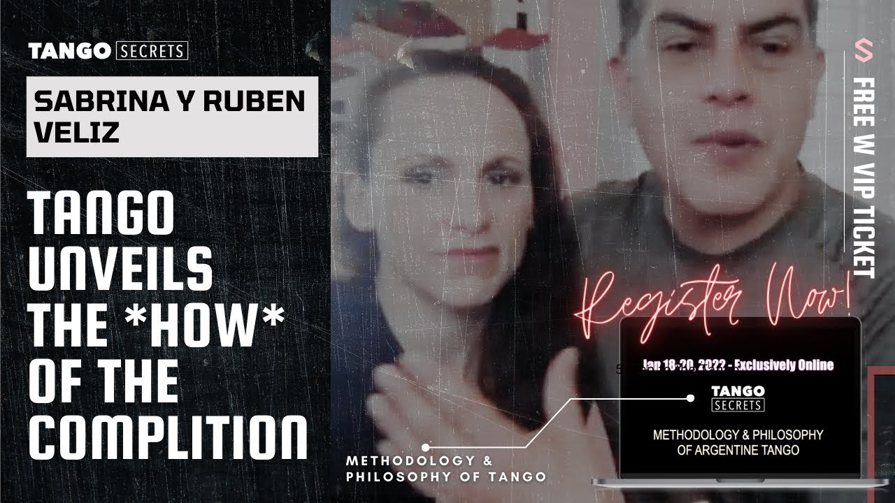 Ultimate Tango Wisdom presents Sabrina y Ruben Veliz  - Tango  shows HOW you complete the line