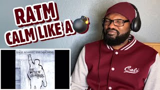 RAGE AGAINST THE MACHINE - CALM LIKE A BOMB | REACTION